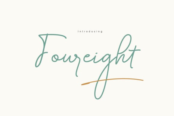 Foureight: The Script Font That Brings Elegance to Your Real-World Designs