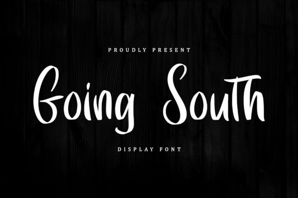 Going South: A Modern Script for Sophisticated Design