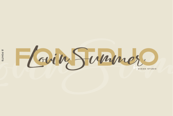 Lovin Summer: A Balanced Evaluation of a Dual-Style Font Duo