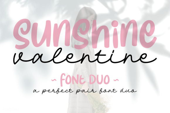 Sunshine Valentine: A Practical Evaluation of a Romantic Duo Font